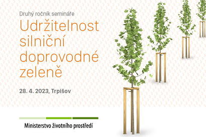 Druhý ročník semináře Udržitelnost silniční doprovodné zeleně
